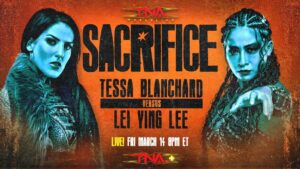 Tessa Blanchard Instagram - BREAKING: Four new matches are OFFICIAL for #TNASacrifice LIVE on TNA  on March 14 from the El Paso County Coliseum in El Paso, Texas. 

- Moose vs. Jeff Hardy for the X-Division Title in a Ladder Match 

- Joe Hendry, Matt Hardy, Elijah and two partners of their choosing vs. The System and The Colons 

- Tessa Blanchard vs. Léi Yǐng Lee

- Sami Callihan vs. Mance Warner in a Street Fight