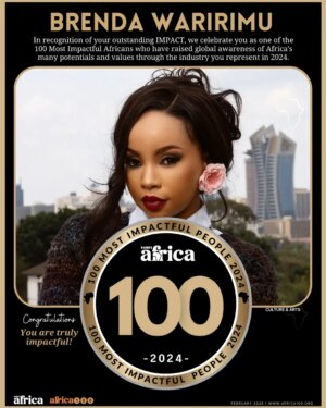 Brenda Wairimu Instagram - In the 5th edition of #Africa100 by Ranks Africa, we proudly honor and celebrate Brenda Warimu, whose impactful contributions have inspired millions and made a lasting impact across Africa and beyond.

Congratulations, #BrendaWarimu, on being recognized as one of the 100 Most Impactful Africans in 2024! 

Your journey of excellence continues to inspire greatness.

#Africa100MostImpactful
#Africa100MostImpactfulPeople2024
#Africa100
#RanksAfrica
#AfricanExcellence
#Africa