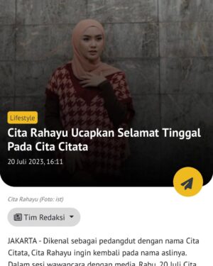 Cita Citata Instagram - Sudah lama sebelum menikah aku ingin berterimakasih kepada Cita Citata walaupun iya itu aku sendiri.
Dia cukup tegar di terpa badai yang kencang di hidupnya..
Sekarang waktunya Cita Citata beristirahat damai dengan moment dan pengalaman proses dalam pendewasaan yang dialaminya.
Selamat datang kembali diriku yang dulu dan sebenarnya “CITA RAHAYU”
Semoga kalian tidak kecewa dan menerimaku apa adanya 🙏