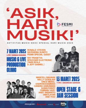 Melly Goeslaw Instagram - 📢HARI MUSIK SEBENTAR LAGI! 

Hai teman-teman !
Yuk, jadi bagian dari program Hari Musik Nasional FESMI 🥳

Bagi teman-teman yang sedang menjalani karir / baru mau memulai karir di industri musik, 

🎶MUSIC CLINIC SONG PRODUCTION & LIVE PERFORMANCE PRODUCTION !
bersama @rsteven @rayprasetya22 @rayendrasunito @spacebarelectronic @rianidola @jeff.gabriel 
🗓️ 7 Maret 2025 | 16.00
📍@sarinahindonesia 

Kami juga membuka kesempatan untuk kalian semua menjadi bagian dari program Hari Musik Nasional 2025 di kegiatan OPEN STAGE, 
🗓️ 13 Maret 2025 | 19.00
📍 Anjungan, @sarinahindonesia 

bersama FESMI ALL STARS ✨
@melly_goeslaw @oncemekelofficial @ikangfawzi @marcellsiahaans @officialcandradarusman @thekadrimohamad @febriannindyop @arsywidianto @dbatlayar !

diiringi oleh @ridhoraissa @amalbhaskara @lawdenk @yosuagian 🔥

Daftarkan dirimu di Music Clinic & Open Stage lewat link pendaftaran di bio Instagram & Informasi Instagram Story @fesmi.id ! 🫵🏻

Music Clinic 'ASIK, HARI MUSIK!'
di dukung oleh @sarinahindonesia @roninxlight @dssmusic @amiawards @musicblast.id 🙏🏻

#HariMusikNasional2025
#FESMI
#FederasiSerikatMusisiIndonesia