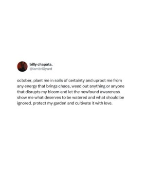 Patricia Kihoro Instagram - October, 
protect my garden and cultivate it with love. 

The sun is finding me again. 💛