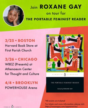 Roxane Gay Instagram - For the past several years, I’ve been working on The Portable Feminist Reader, a collection of feminist scholarship across centuries, and that book is finally out today with @penguinclassics! 

When my amazing editor Elda Rotor first approached me, I was excited about the project but also overwhelmed by the daunting task. How do you begin to choose a range of texts that articulate interesting ideas about feminism given the bounty from which I had to choose? 

As I went into the project, I thought a lot about canon and who gets to determine what is or is not canonical. And rather than do a disservice to the scope of global feminism, I focused primarily on American feminists. I also wanted to include pieces that reflect feminist praxis, diverse cultural identities, the importance of intersectionality and even some poetry.

I crowdsourced suggestions, drew from my own knowledge, researched and spent about three years reading a lot of feminist writing. Over time, I winnowed down a rich trove of feminist thought into this reader. At the rear, you will find suggestions for further reading, listening, watching, and engaging. 

I hope you check the Portable Feminist Reader out, and I hope it sparks conversation. In the meantime, I am going on a book tour and I hope you can make it to one of the events! Tonight, I’ll be at @harvardbookstore in Boston. Tomorrow, I’ll be at @wbezchicago in Chicago. And on April 4, I’ll be at @powerhousearena in New York. 

You can read more about the reader, my process, the tour, and the long list of people who helped make this book possible at The Audacity (link here and in my stories: https://audacity.substack.com/p/new-book-out-today-the-portable-feminist. And if you’d like a sneak peek at the book itself, my introduction is up at Lithub today, and you’ll find a link to that piece also at The Audacity.