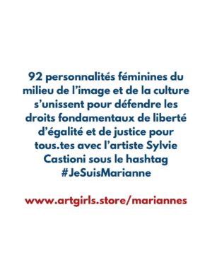 Sylvie Tellier Instagram - Je suis Marianne 🇫🇷

92 personnalités féminines du milieu de l’image et de la culture s’unissent pour réaffirmer les droits fondamentaux de liberté d’égalité et de justice pour tous.tes avec l’artiste Sylvie Castioni sous le hashtag #JeSuisMarianne

💄 @clairebeauchamp__
👗 @nicolasfafiotte 
MARIANNE(S)
Par l’artiste Sylvie Castioni @sylviecastioni
Présentée par la Art Girls Gallery @artgirls_galerie 

📸 Exposition photographique engagée
🥂 Vernissage le 16 avril (sur invitation)

📍 En avant première du 17 au 27 avril à Versailles

📍 En soutien à la Fondation des Femmes @fondationdesfemmes

Retrouvez toutes les infos liées à cette exposition sur le site internet www.artgirls.store/mariannes 💙

#exposition  #art  #portrait #Marianne #jesuismarianne